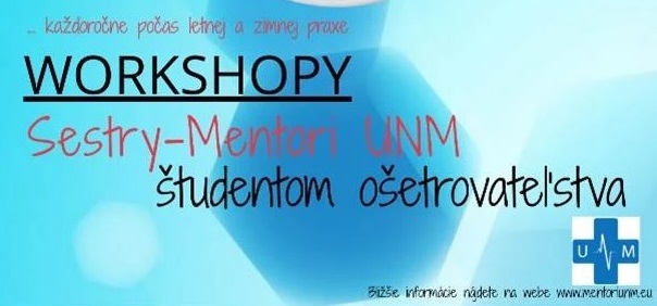 Workshop Mentori UNM študentom ošetrovateľstva