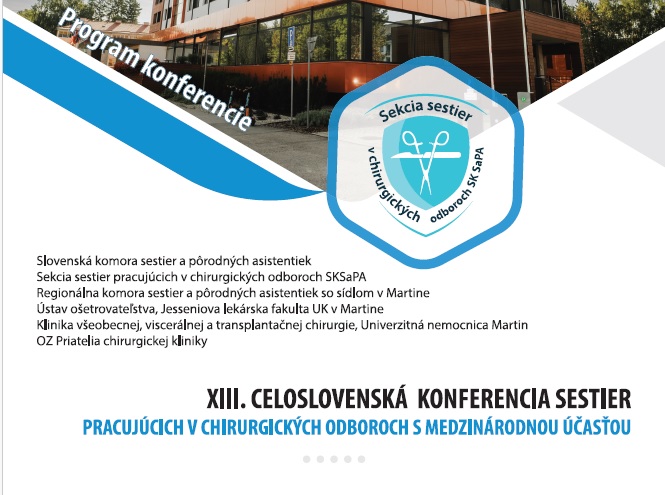 XIII. Celoslovenská konferencia sestier pracujúcich v chirurgických odboroch